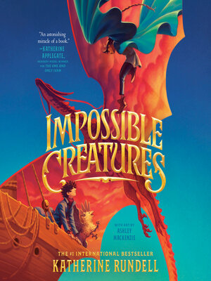 cover image of Impossible Creatures